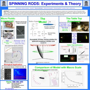 SPINNING RODS: Experiments