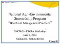 National AgriEnvironmental Stewardship Program Beneficial Management Practices PowerPoint PPT Presentation