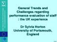General Trends and Challenges regarding performance evaluation of staff : the UK experience Dr Sylvi PowerPoint PPT Presentation