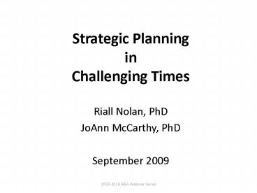 Strategic Planning in Challenging Times