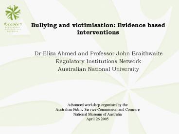 Dr Eliza Ahmed and Professor John Braithwaite