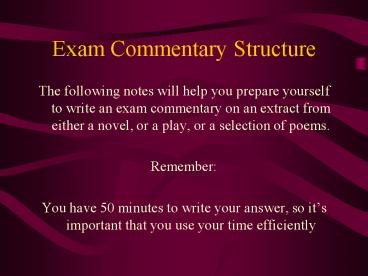 Exam Commentary Structure