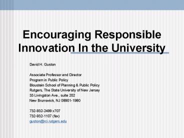 Encouraging Responsible Innovation In the University