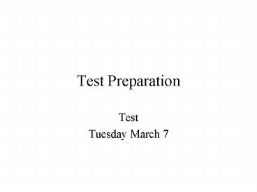 Test Preparation presentation | free to view
