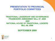 PRESENTATION TO PROVINCIAL PORTFOLIO COMMITTEES TRADITIONAL LEADERSHIP AND GOVERNANCE FRAMEWORK AMEN