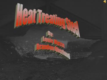 Heat Treating Steel