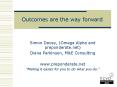 Outcomes are the way forward PowerPoint PPT Presentation