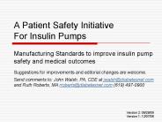 A Patient Safety Initiative For Insulin Pumps