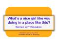Whats a nice girl like you doing in a place like this PowerPoint PPT Presentation