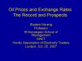 Oil Prices and Exchange Rates The Record and Prospects PowerPoint PPT Presentation