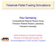 Tokamak Pellet Fueling Simulations PowerPoint PPT Presentation