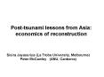 Posttsunami lessons from Asia: economics of reconstruction PowerPoint PPT Presentation