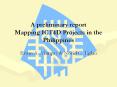 A preliminary report Mapping ICT4D Projects in the Philippines PowerPoint PPT Presentation