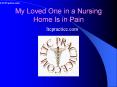 My Loved One in a Nursing Home Is in Pain PowerPoint PPT Presentation