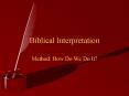 Biblical Interpretation PowerPoint PPT Presentation