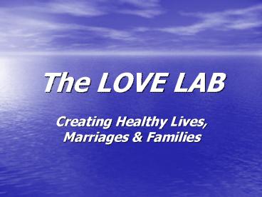 The LOVE LAB