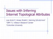 Issues with Inferring Internet Topological Attributes