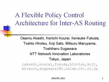 A Flexible Policy Control Architecture for InterAS Routing