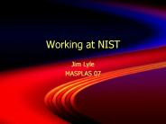 Working at NIST
