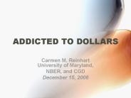 ADDICTED TO DOLLARS