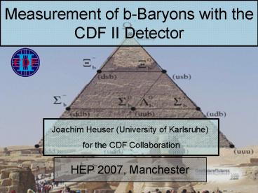 Measurement of bBaryons with the CDF II Detector