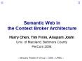 Semantic Web in the Context Broker Architecture PowerPoint PPT Presentation