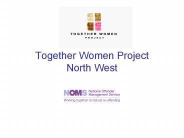 Together Women Project North West