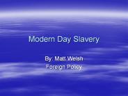 Modern Day Slavery