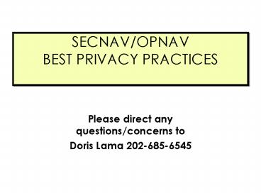 SECNAVOPNAV BEST PRIVACY PRACTICES