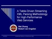 A Table-Driven Streaming XML Parsing Methodology for High-Performance Web Services