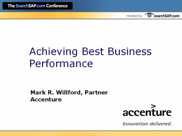Achieving Best Business Performance