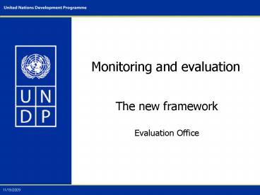 Monitoring and evaluation