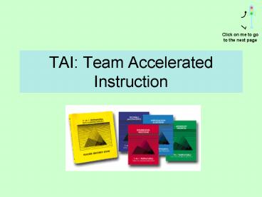 TAI: Team Accelerated Instruction