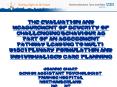 The Evaluation and Measurement of Severity of Challenging Behaviour as part of an Assessment Pathway PowerPoint PPT Presentation