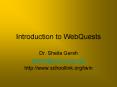 Introduction to WebQuests PowerPoint PPT Presentation