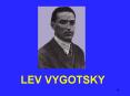 LEV VYGOTSKY PowerPoint PPT Presentation