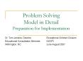 Problem Solving Model in Detail Preparation for Implementation PowerPoint PPT Presentation