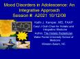 Mood Disorders in Adolescence: An Integrative Approach Session PowerPoint PPT Presentation