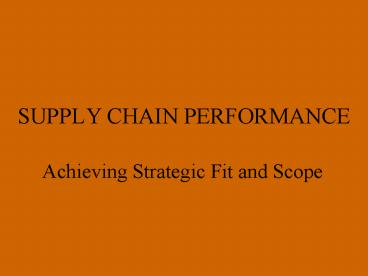 SUPPLY CHAIN PERFORMANCE