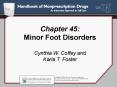 Chapter 45: Minor Foot Disorders Cynthia W' Coffey and Karla T' Foster PowerPoint PPT Presentation