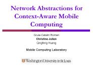 Network Abstractions for ContextAware Mobile Computing PowerPoint PPT Presentation