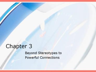 Beyond Stereotypes to