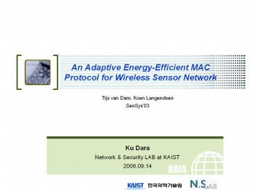 An Adaptive Energy-Efficient MAC Protocol for Wireless Sensor Network