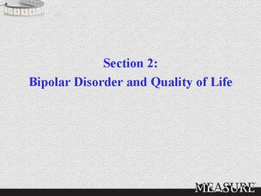 Bipolar Disorder and Quality of Life