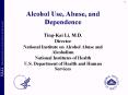 Alcohol Use, Abuse, and Dependence PowerPoint PPT Presentation