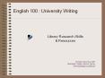 English 100 : University Writing PowerPoint PPT Presentation