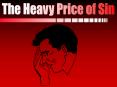 The Heavy Price of Sin PowerPoint PPT Presentation