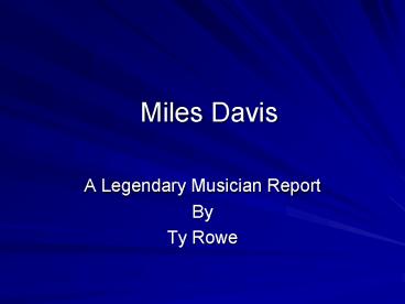 Miles Davis