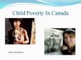 Child Poverty In Canada PowerPoint PPT Presentation