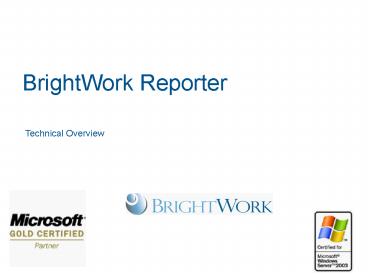 BrightWork Reporter